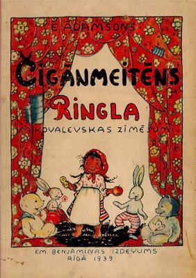 Margaritas Kovaļevskas vāka zīmējums Erika Ādamsona stāstam “Čigānmeitēns Ringla”, Em. Benjāmiņas izdevums, 1939. gads.