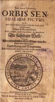 Jana Amosa Komenska mācībgrāmatas “Pasaule bildēs” (Orbis sensualium pictus – “Jutekļiem uztveramo lietu pasaule attēlos”) titullapa. 1660. gads.