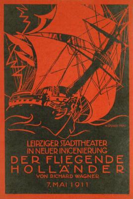 Riharda Vāgnera operas “Klīstošais holandietis” afiša. Leipcigas pilsētas teātris, 1911. gads.