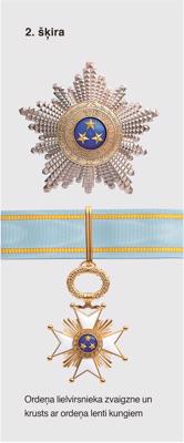 Triju Zvaigžņu ordenis. 2. šķira: Ordeņa lielvirsnieka zvaigzne un krusts ar ordeņa lenti kungiem.