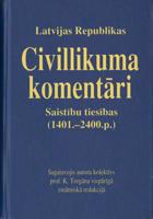 Torgāns, K. et al., Latvijas Republikas Civillikuma komentāri. Saistību tiesības (1401.–2400. p.), Rīga, Mans Īpašums, 1998.