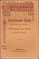 Johana Volfganga fon Gētes lugas “Torkvato Taso” titullapa. Pēterburga, Anša Gulbja apgāds, 1912. vai 1913. gads.