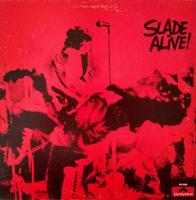 Slade koncertalbums Alive! (1972).