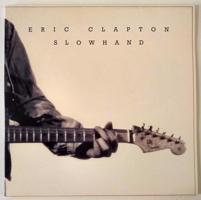 Ērika Kleptona albums Slowhand (1977).