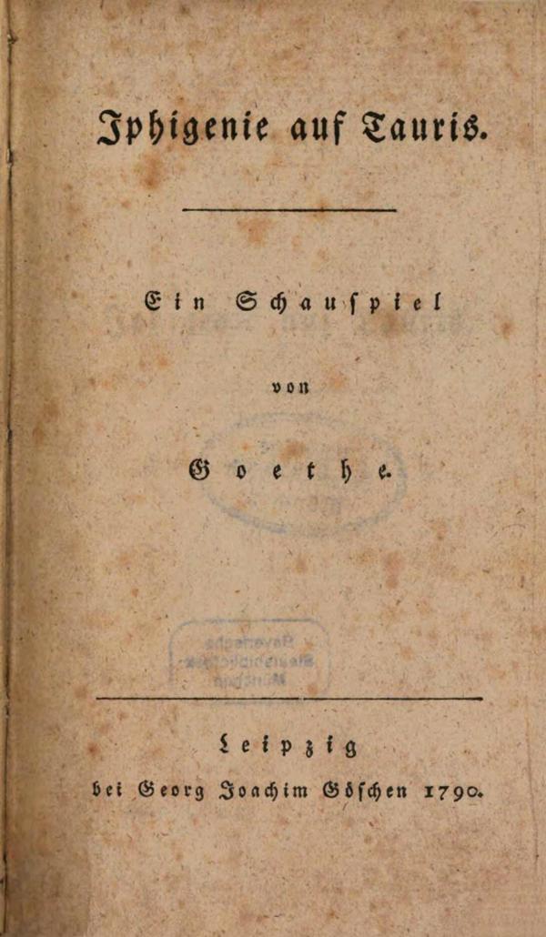 Johana Volfganga fon Gētes lugas “Ifigenija Tauridā” (Iphigenie auf Tauris) titullapa. 1790. gads.