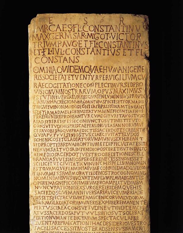 Romas imperatora Konstantīna I un viņa trīs dēlu izdots un iegravēts likums par noteikumiem Toskānā un Umbrijā. Perudža, 333. gads.