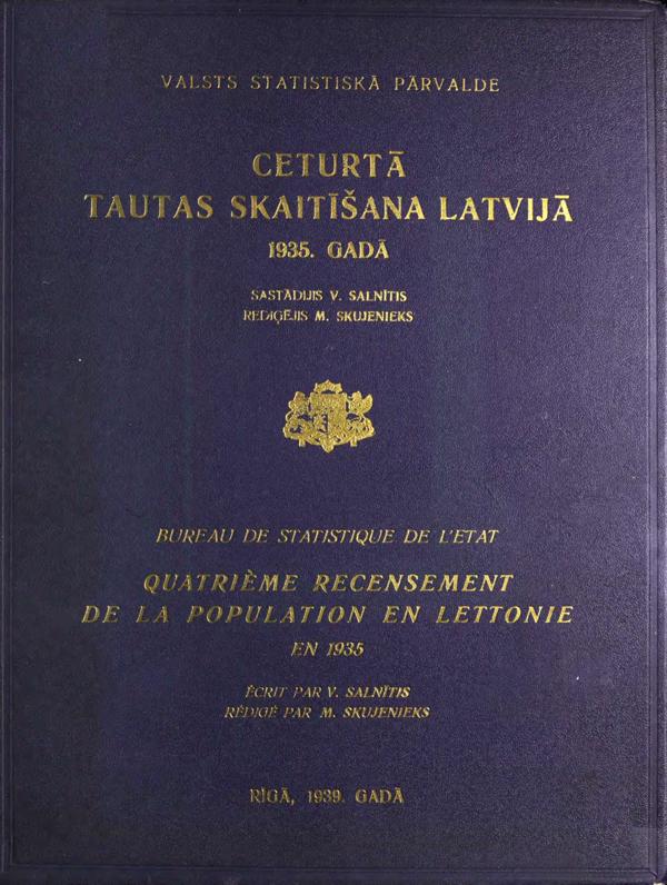Ceturtā tautas skaitīšana Latvijā 1935. gadā. Rīga, 1939. gads.