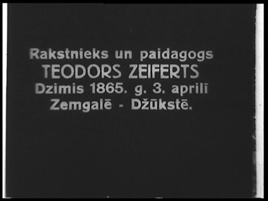 Teodors Zeiferts. Dokumentālā filma, 16.09.1927.