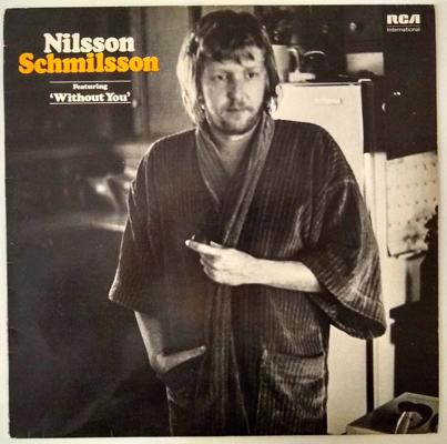 Harija Nilsona albums Nilsson Schmilsson (1971).