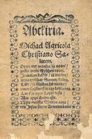 Mikaela Agrikolas sastādītās "ABC grāmatas" (Abckiria) pirmā lapa. 1543. gads.