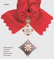 Viestura ordenis. 1. šķira: Ordeņa lielkrusta komandiera zvaigzne un krusts ar ordeņa lenti kungiem.