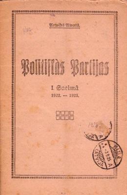 Arvīds Avots. "Politiskās partijas 1. Saeimā 1922.–1925.". Rīga, Latvijas Zemnieku savienība, 1926. gads.