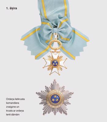 Triju Zvaigžņu ordenis. 1. šķira: Ordeņa lielkrusta komandiera zvaigzne un krusts ar ordeņa lenti dāmām.