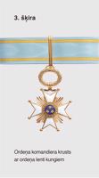 Triju Zvaigžņu ordenis. 3. šķira: Ordeņa komandiera krusts ar ordeņa lenti kungiem.