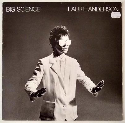 Lorijas Andersones debijas albums Big Science (1982).