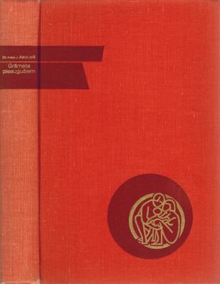 Jānis Āboliņš. "Grāmata pieaugušiem. Seksuālā dzīve". Stokholma/Upsala, Daugava, 1961. gads.